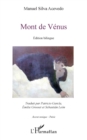 Image for Mont de Venus: edition bilingue - Traduction par Patricio Garcia, Emilie Grosset et Sebastian Leon