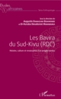 Image for Les Bavira du Sud-Kivu (RDC): Histoire, culture et renaissance d&#39;un peuple bantou