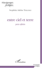 Image for entre ciel et terre: poesie reflechie