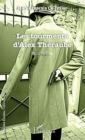 Image for Les tourments d&#39;Alex Theraube: Nouvelles
