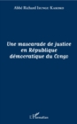 Image for Une mascarade de justice en Republique democratique du Congo