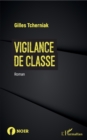 Image for Vigilance de classe: Roman