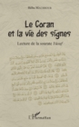 Image for Le Coran et la vie des signes: Lecture de la sourate Yusuf