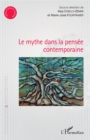 Image for Le mythe dans la pensee contemporaine