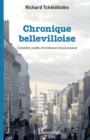 Image for Chronique bellevilloise: Comedie judeo-christiano-musulmane