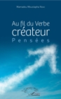 Image for Au fil du verbe createur: Pensees