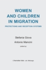 Image for Women and children in migration: Protections and reception systems