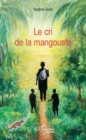 Image for Le Cri De La Mangouste