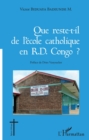 Image for Que reste-t-il de l&#39;ecole catholique en RD Congo ?