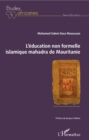 Image for L&#39;education non formelle islamique mahadra de Mauritanie