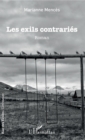 Image for Les exils contraries: Roman