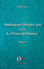 Image for Shakespeare Dernier acte: suivi de Le Prince de Chausey