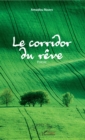 Image for Le corridor du reve: Poesie