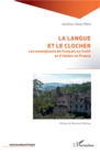 Image for La langue et le clocher: Les enseignants de francais en Italie et d&#39;italien en France