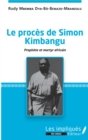 Image for Le proces de Simon Kimbangu: Prophete et martyr africain