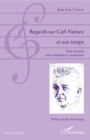 Image for Regards sur Carl Nielsen et son temps: Trait d&#39;union entre tradition et modernite
