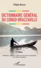 Image for Dictionnaire general du Congo-Brazzaville 2e edition: Alphabetique, analytique et critique avec des annexes cartographiques et un tableau chronologique