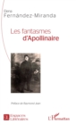 Image for Les Fantasmes d&#39;Apollinaire
