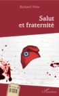 Image for Salut et Fraternite