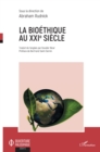 Image for La bioethique au XXIe siecle