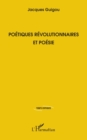 Image for Poetiques revolutionnaires et poesie