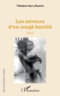Image for Les saveurs d&#39;un conge bonifie: Recit