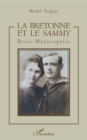 Image for La Bretonne et le Sammy: Brest-Minneapolis