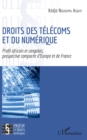 Image for Droits des telecoms et du numerique: Profil africain et congolais, prospective comparee d&#39;Europe et de France