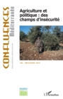 Image for Agriculture et politique : des champs d&#39;insecurite