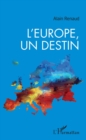 Image for L&#39;Europe, un destin