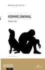 Image for Homme/Animal: Destins lies