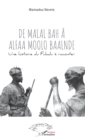 Image for De Malal Bah a Alfaa Moolo Baalnde: Une histoire du Fuladu a raconter