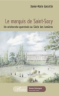 Image for Le marquis de Saint-Sozy: Un aristocrate quercinois au Siecle des Lumieres