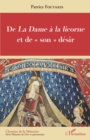 Image for De La Dame a la licorne et de &amp;quote;son&amp;quote; desir