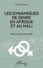 Image for Les dynamiques de genre en Afrique et au Mali