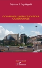 Image for Gouverner l&#39;urgence politique camerounaise