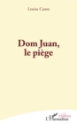 Image for Dom Juan, le piege