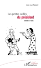 Image for Les petites cailles du president: Comedie en 4 actes