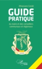 Image for Guide pratique du maire et des conseillers communaux et regionaux
