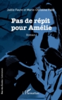 Image for Pas de repit pour Amelie