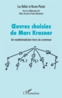 Image for Oeuvres choisies de Marc Krasner: Un mathematicien hors du commun