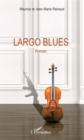 Image for Largo Blues