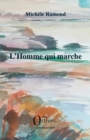 Image for L&#39;Homme qui marche