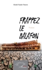 Image for Frappez le balafon: Poesie