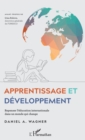 Image for Apprentissage et developpement: Repenser l&#39;education internationale dans un monde qui change