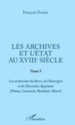 Image for Les archives et l&#39;Etat au XVIIIe siecle: Tome 5 (Poitou, Limousin, Bordelais, Bearn)
