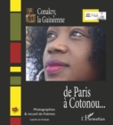 Image for De Paris a Cotonou... Conakry, la Guineenne: Photographies et recueil de Poemes