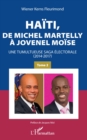 Image for Haiti, de Michel Martelly a Jovenel Moise Tome 2