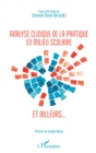 Image for Analyse clinique de la pratique en milieu scolaire et ailleurs...: Sous la direction de Jeannnine Duval-Heraudet