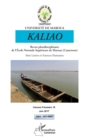 Image for Kaliao Revue pluridisciplinaire de l&#39;Ecole Normale Superieure de Maroua (Cameroun): Serie Lettres et Sciences Humaines - Volume 9 numero 18 Juin 2017